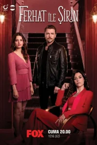 Ферхат и Ширин турецкий сериал