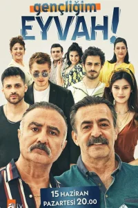 Ах, моя молодость! турецкий сериал